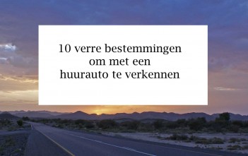 10 x buiten Europa met kinderen en een huurauto