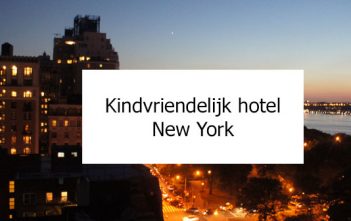 12 x kindvriendelijk hotel New York (met budget hotels) hotel new york